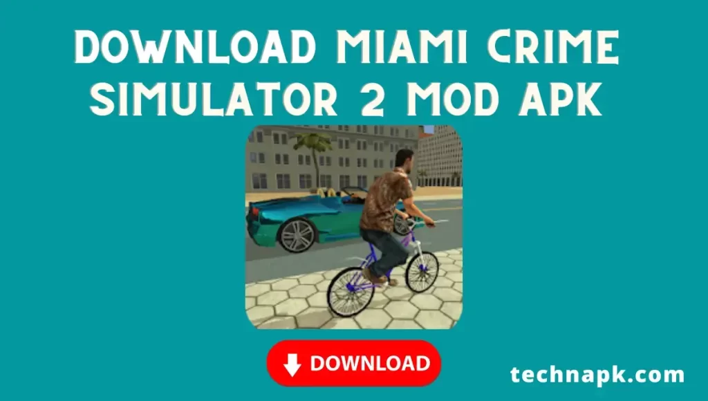 Download Miami Crime Simulator 2 Mod APK