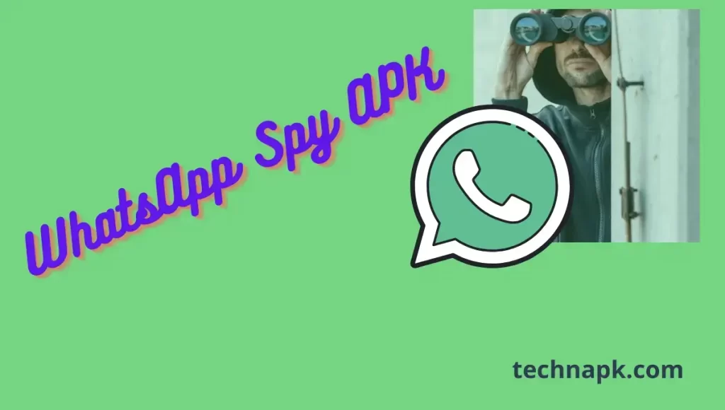 WhatsApp Spy APK