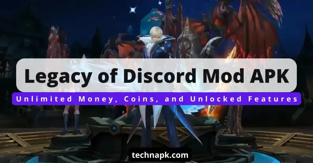 Legacy of Discord Mod APK