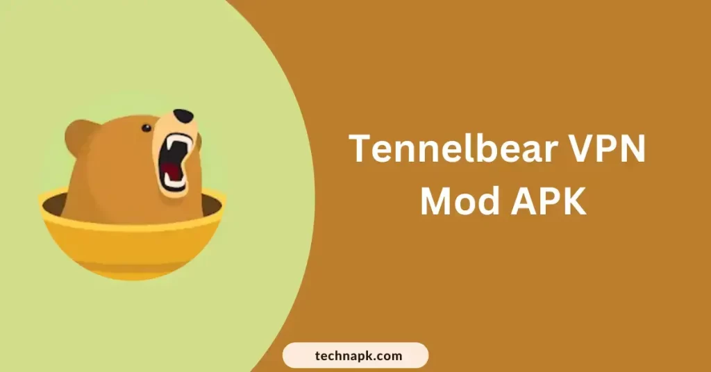 Tunnelbear VPN Mod APK