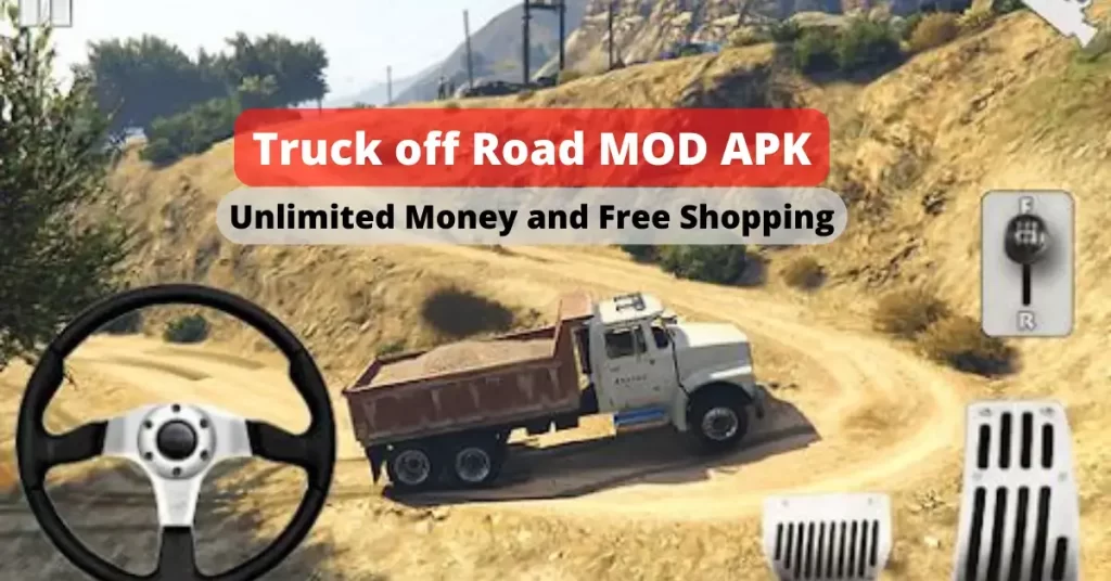 Truck off Road MOD APK v1.6.26714 Unlimited Money & Free Shopping