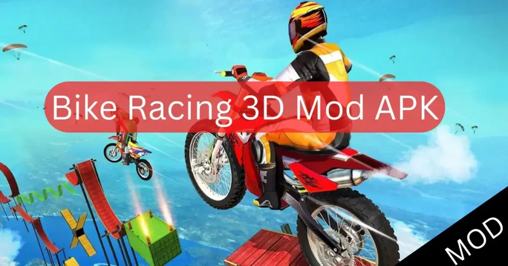 Bike Racing 3D MOD APK